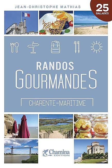 CHAMINA - RANDOS GOURMANDES CHARENTE MARITIME
