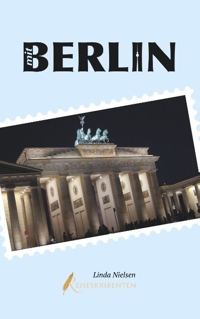Mit Berlin - Linda Nielsen - Bog