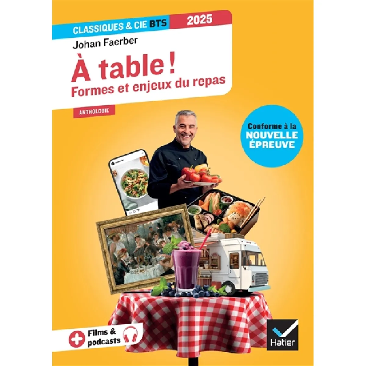 A table ! : formes et enjeux du repas : anthologie, 2025