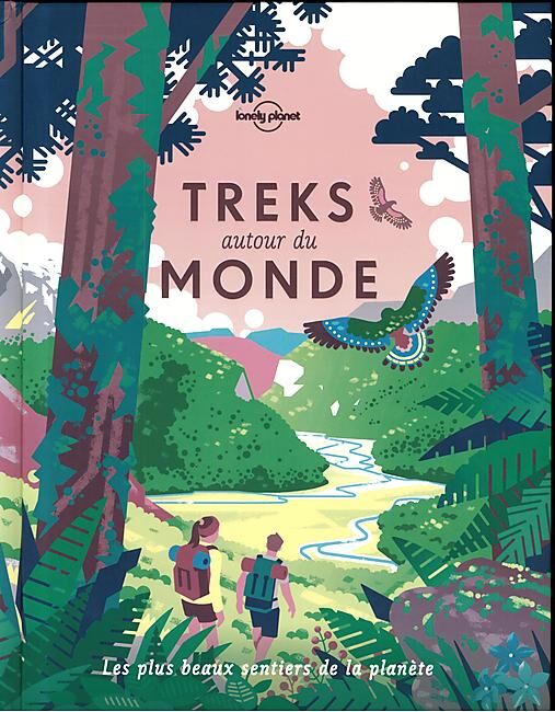 LONELY PLANET - TREKS AUTOUR DU MONDE