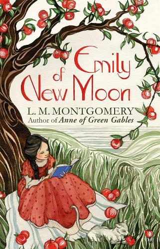 Emily of New Moon: A Virago Modern Classic - Virago Modern Classics (Paperback)