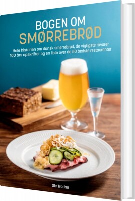 Bogen Om Smørrebrød - Ole Troelsø - Bog