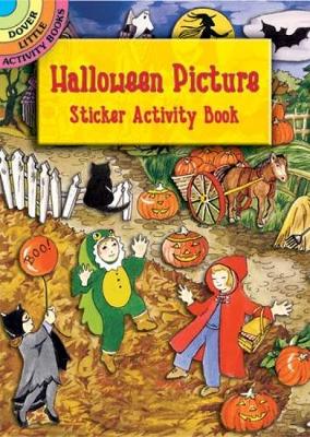 Halloween Picture Sticker Actity: v.i - Dover Little Activity Books (Paperback)