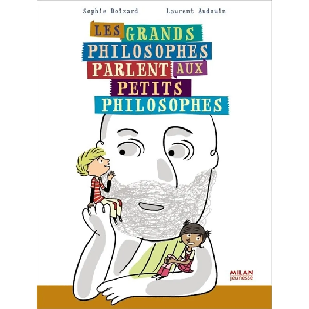 Les grands philosophes parlent aux petits philosophes · Occasion