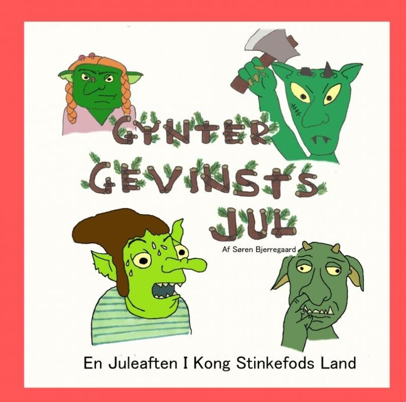 Gynter Gevinsts Jul - Søren  Bjerregaard - Bog