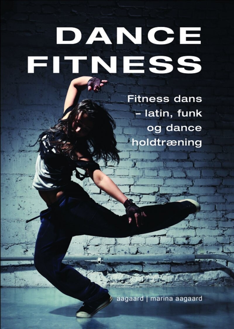 Dance Fitness - Marina Aagaard - Bog