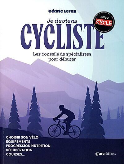 JE DEVIENS CYCLISTE