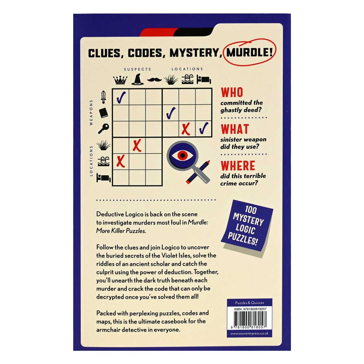 Murdle: More Killer Puzzles: 100 Fiendishly Foul Murder Mystery Logic Puzzles (Paperback)