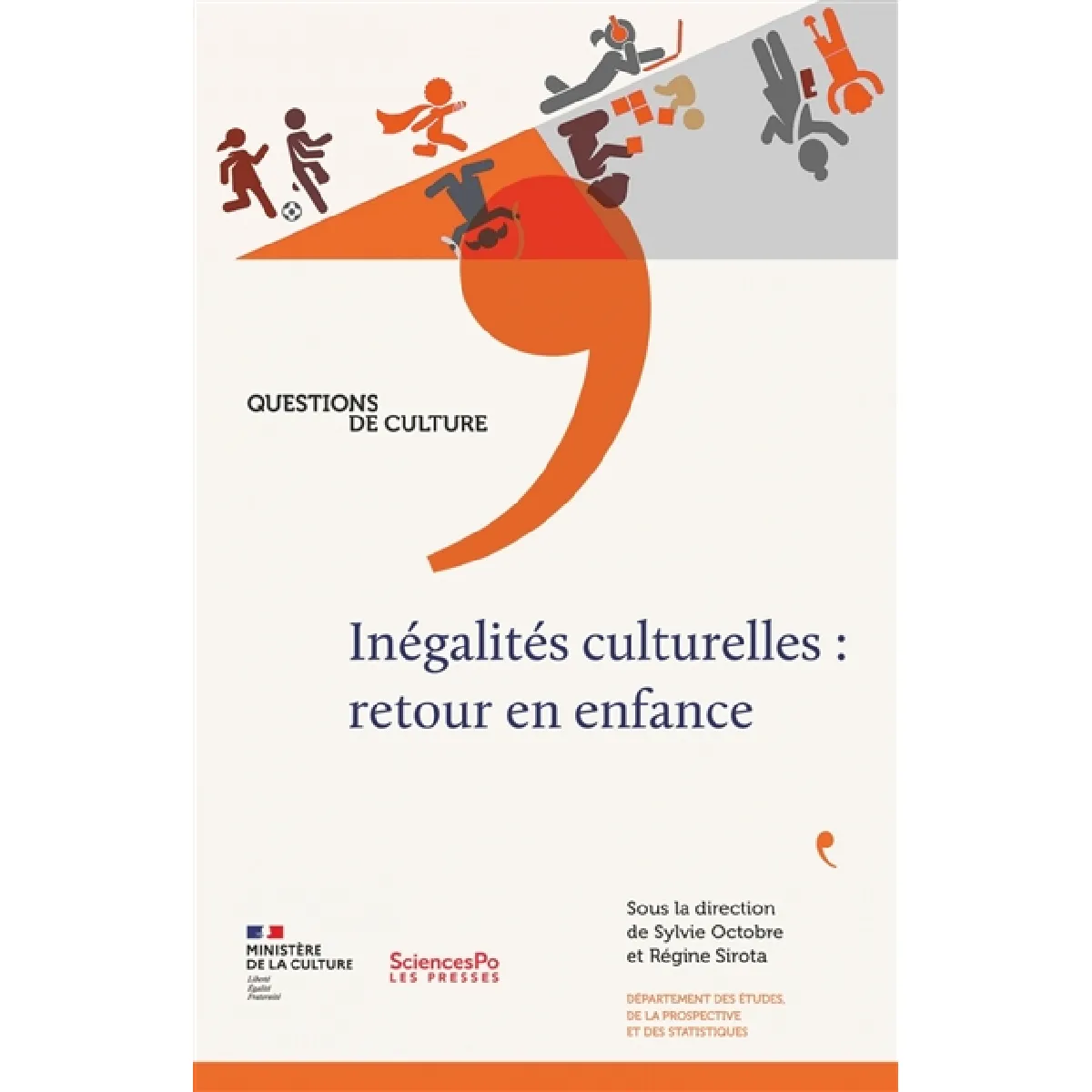 Inégalités culturelles : retour en enfance · Occasion