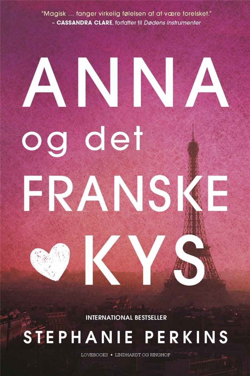 Anna Og Det Franske Kys - Stephanie Perkins - Bog