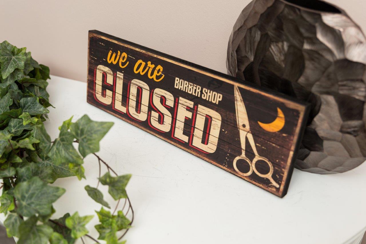 Holzschild- We are closed II - 40x15 cm