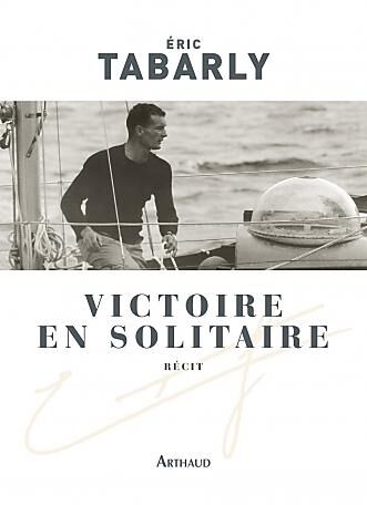 ARTHAUD - VICTOIRE EN SOLITAIRE