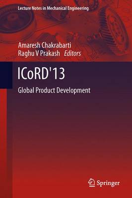 ICoRD'13: Global Product Development - Lecture Notes in Mechanical Engineering (Hardback)