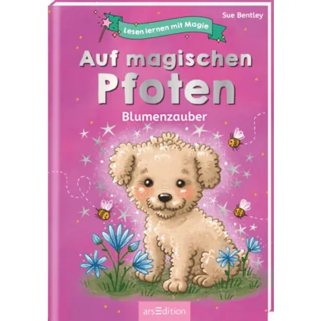 ars Edition Lesen Magie: Auf magischen Pfoten - Blumenzauber