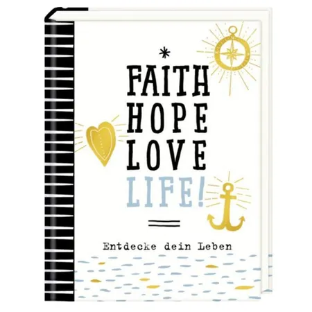 Coppenrath Verlag Faith, Hope, Love, Life! - Kleiner Wegbegleiter