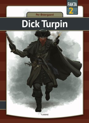 Dick Turpin - Per Østergaard - Bog
