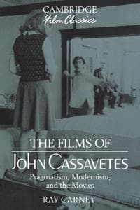 The Films of John Cassavetes