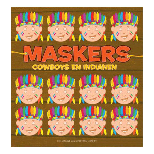 Maskers: Cowboys en Indianen