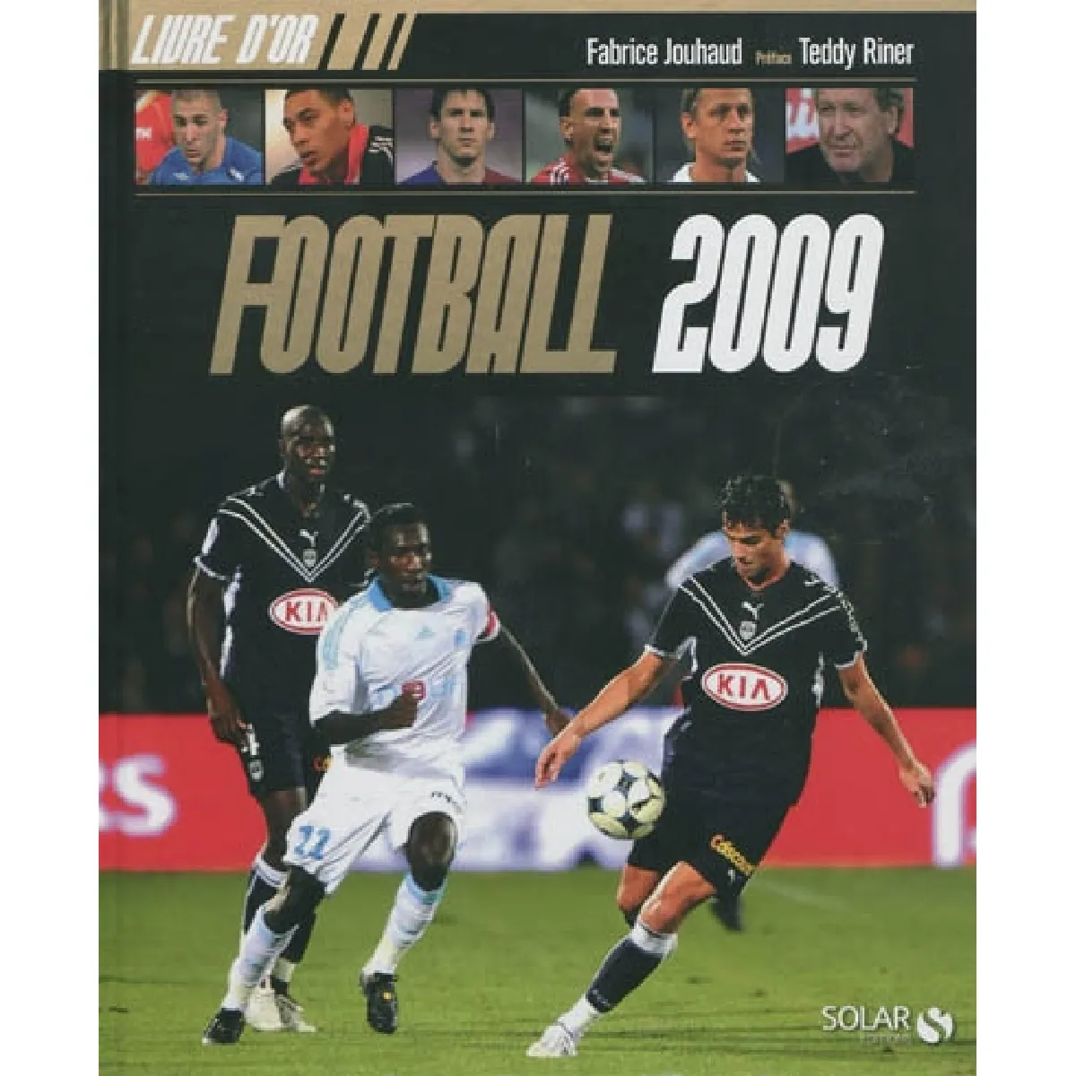 Football 2009 : livre d'or · Occasion