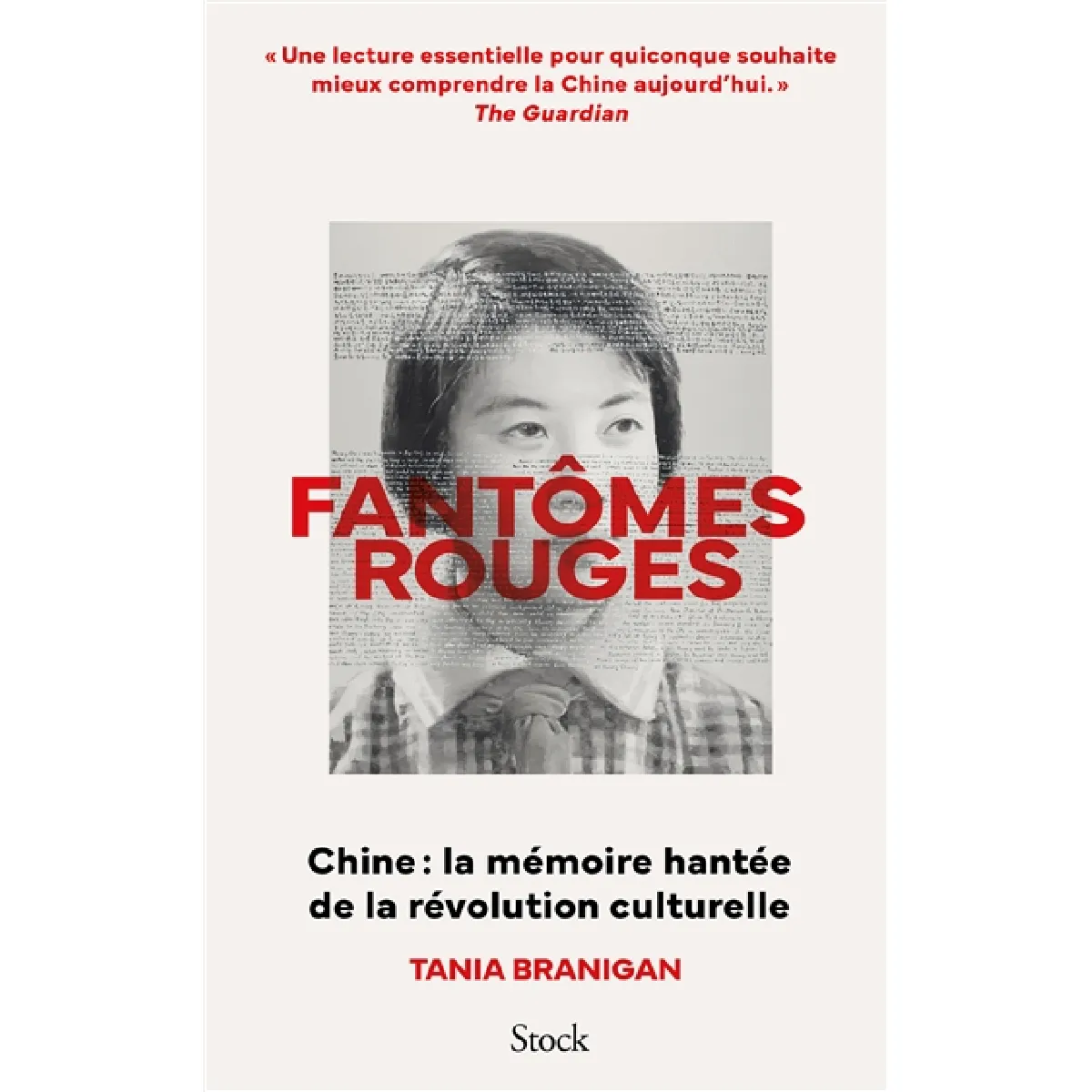 Fantômes rouges : Chine, la mémoire hantée de la révolution culturelle · Occasion
