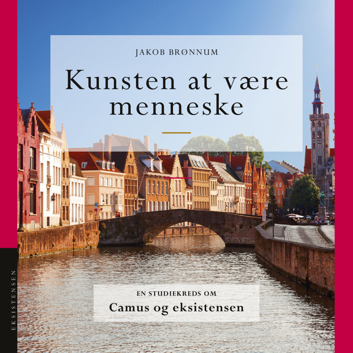 Kunsten At Være Menneske - Jakob Brønnum - Bog