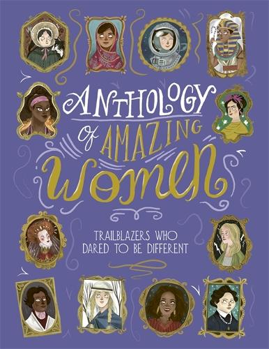 Anthology of Amazing Women (Paperback)