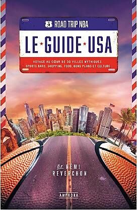 AMPHORA - NBA ROAD TRIP USA GUIDE