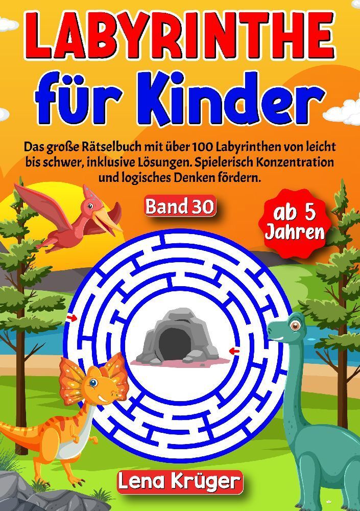 Labyrinthe für Kinder ab 5 Jahren - Band 30