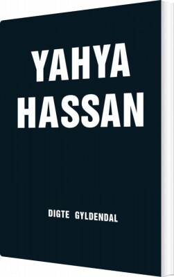 Yahya Hassan - Digte - Yahya Hassan - Bog