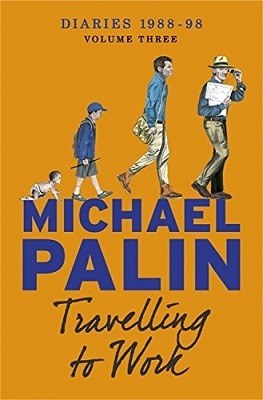 Travelling to Work: Diaries 1988998 (Volume 3) (Paperback)