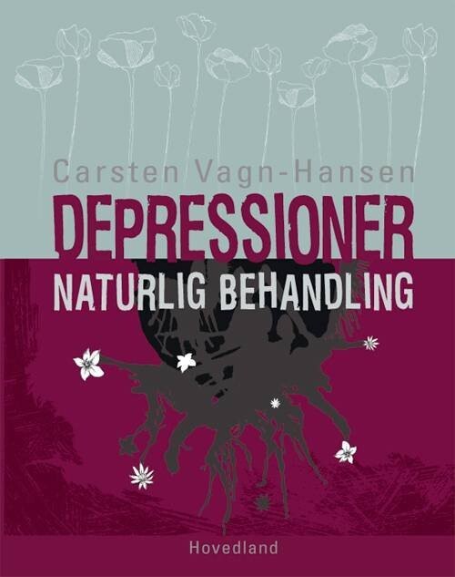 Depressioner - Naturlig Behandling - Carsten Vagn-Hansen - Bog