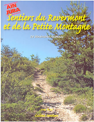 SENTIER DU REVERMONT