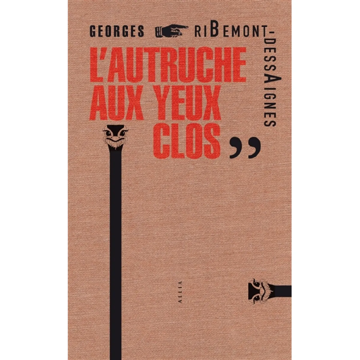 L'autruche aux yeux clos · Occasion