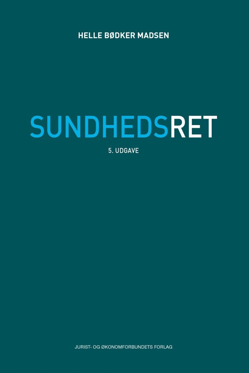 Sundhedsret - Helle Bødker Madsen - Bog