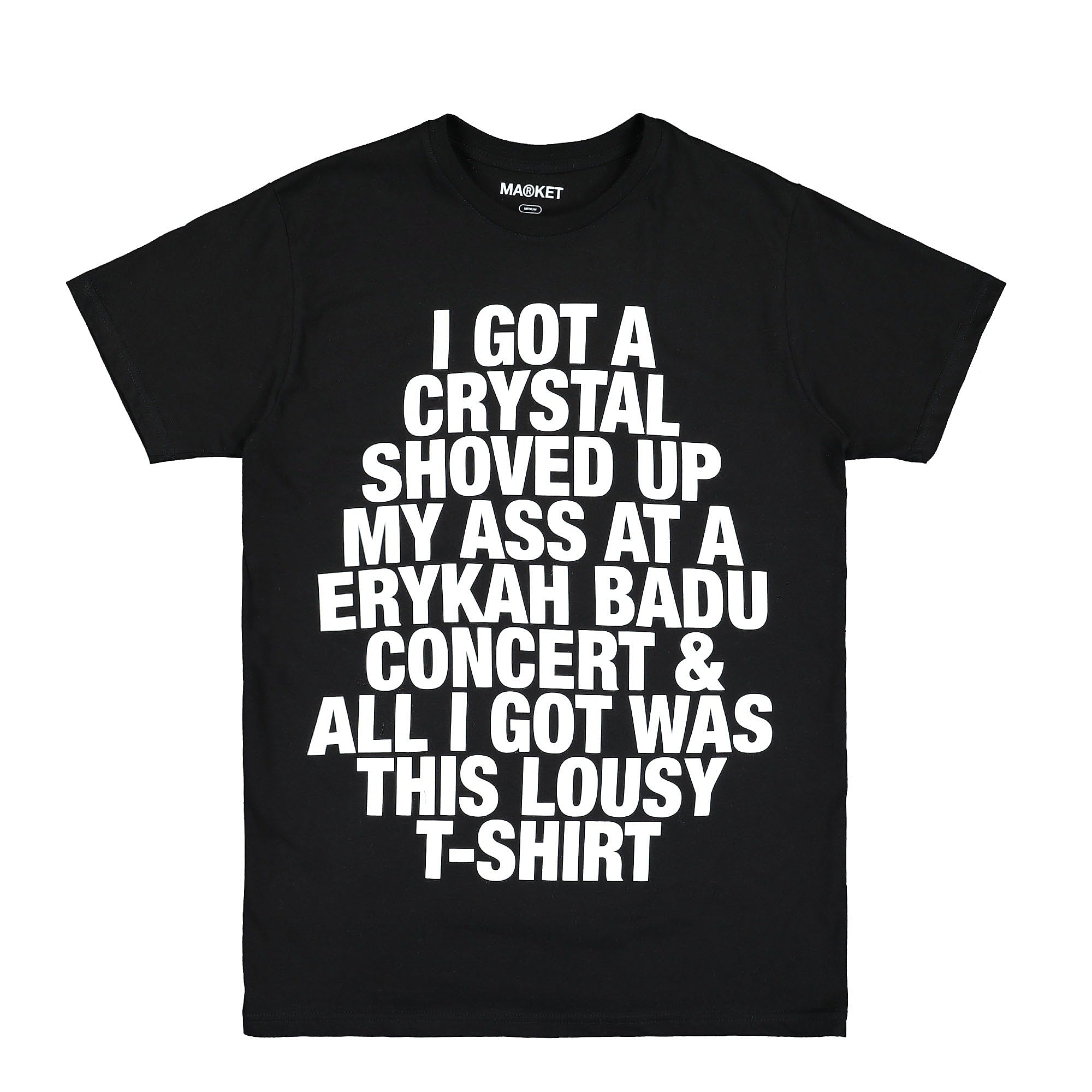 Market<br>I Got A Crystal Slogan T-Shirt
