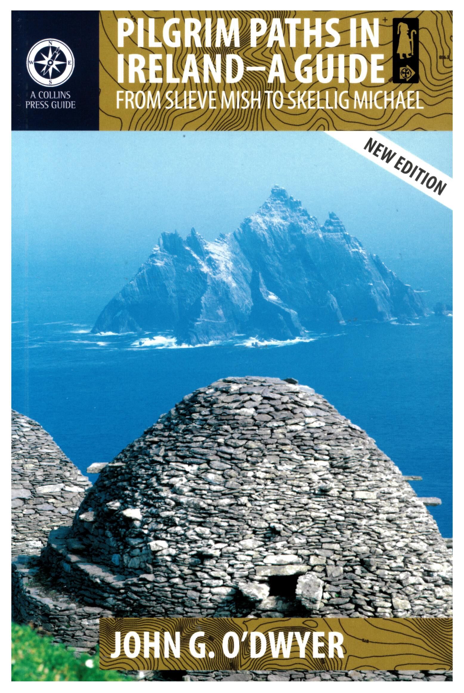 COLLINS PRESS - THE PILGRIM PATHS IN IRELAND