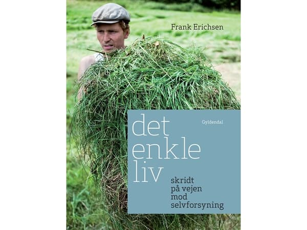 Det enkle liv | Frank Erichsen | Språk: Dansk