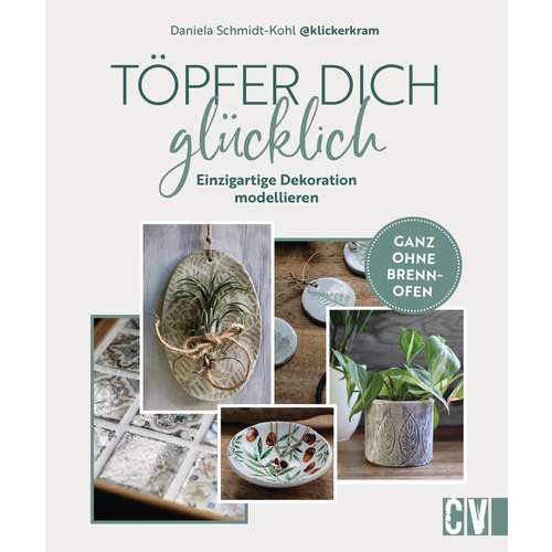 Töpfer Dich glücklich