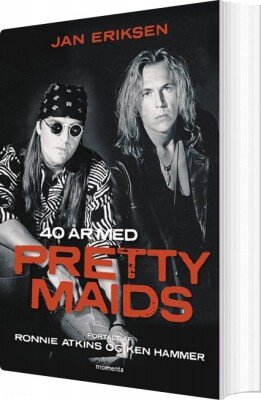 40 År Med Pretty Maids - Jan Eriksen - Bog