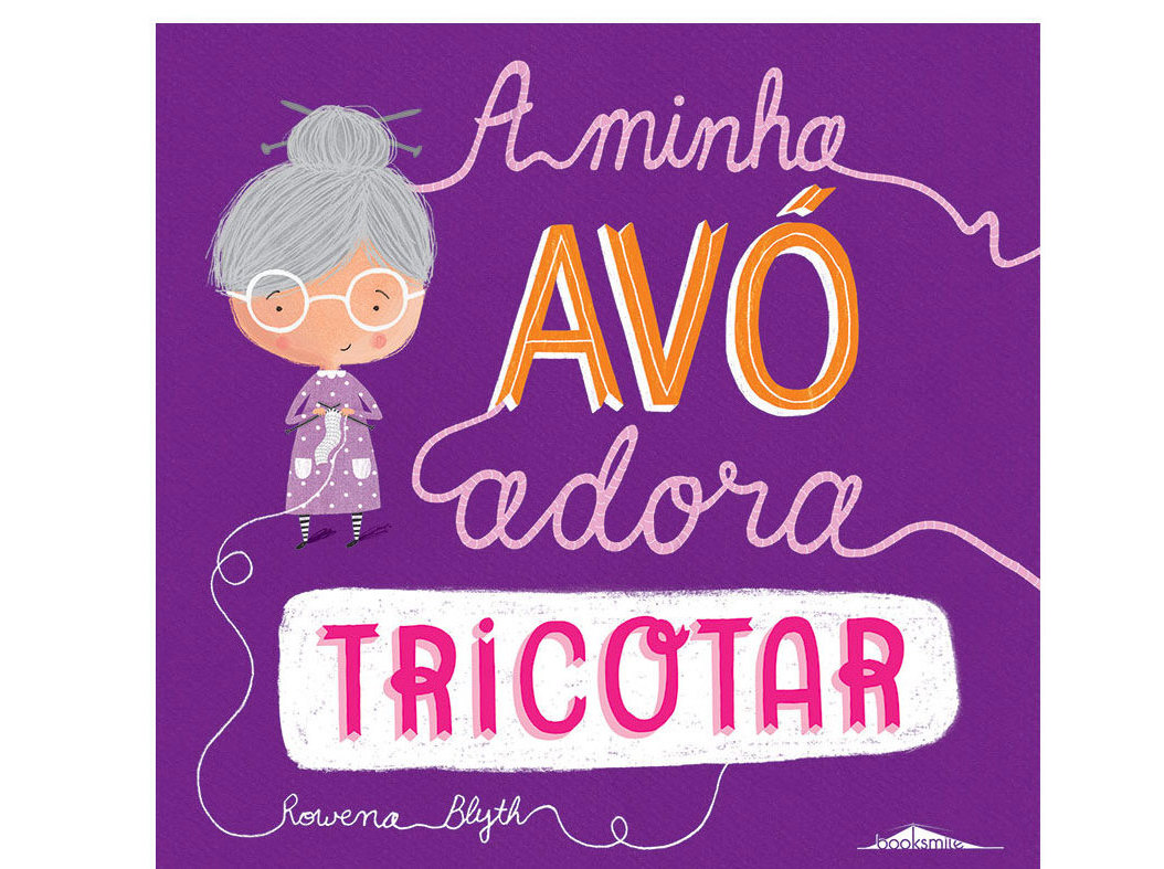 MINHA AVÓ ADORA TRICOTAR