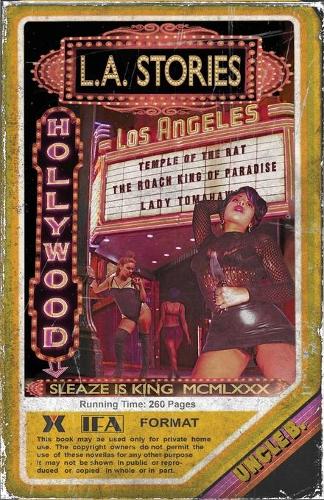 L.A. Stories: Three Grindhouse Novellas - Uncle B. Publications, LLC 5 (Paperback)