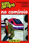 Uma Aventura no Comboiode Ana Maria Magalhães e Isabel Alçada Volume 48