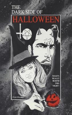 Dark Side of Halloween (Halloween) - 1 1 (Hardback)