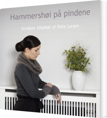 Hammershøi På Pindene - Ditte Larsen - Bog
