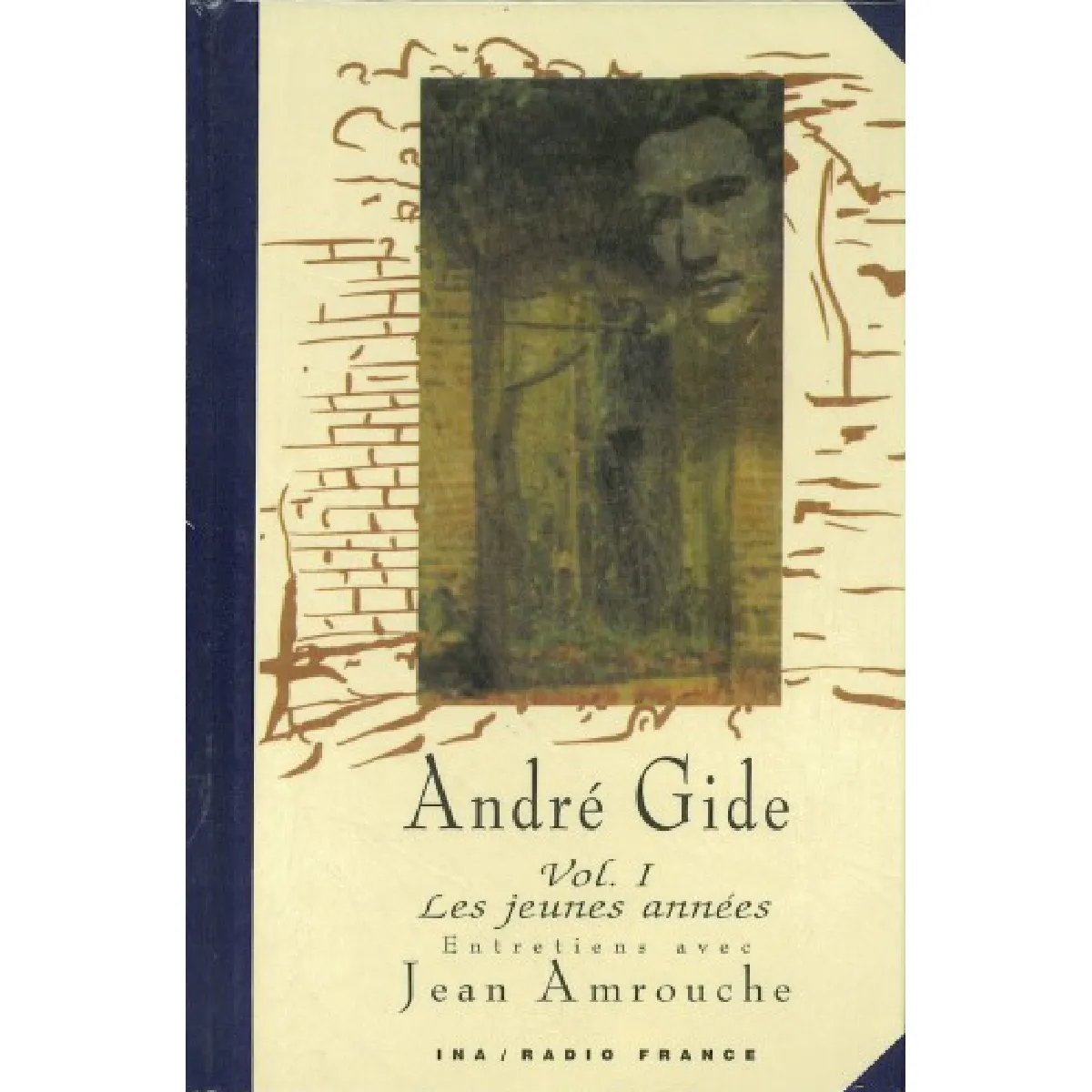 André Gide : entretiens avec Jean Amrouche. Vol. 1. Les jeunes années · Occasion