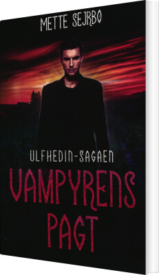 Vampyrens Pagt - Mette Sejrbo - Bog
