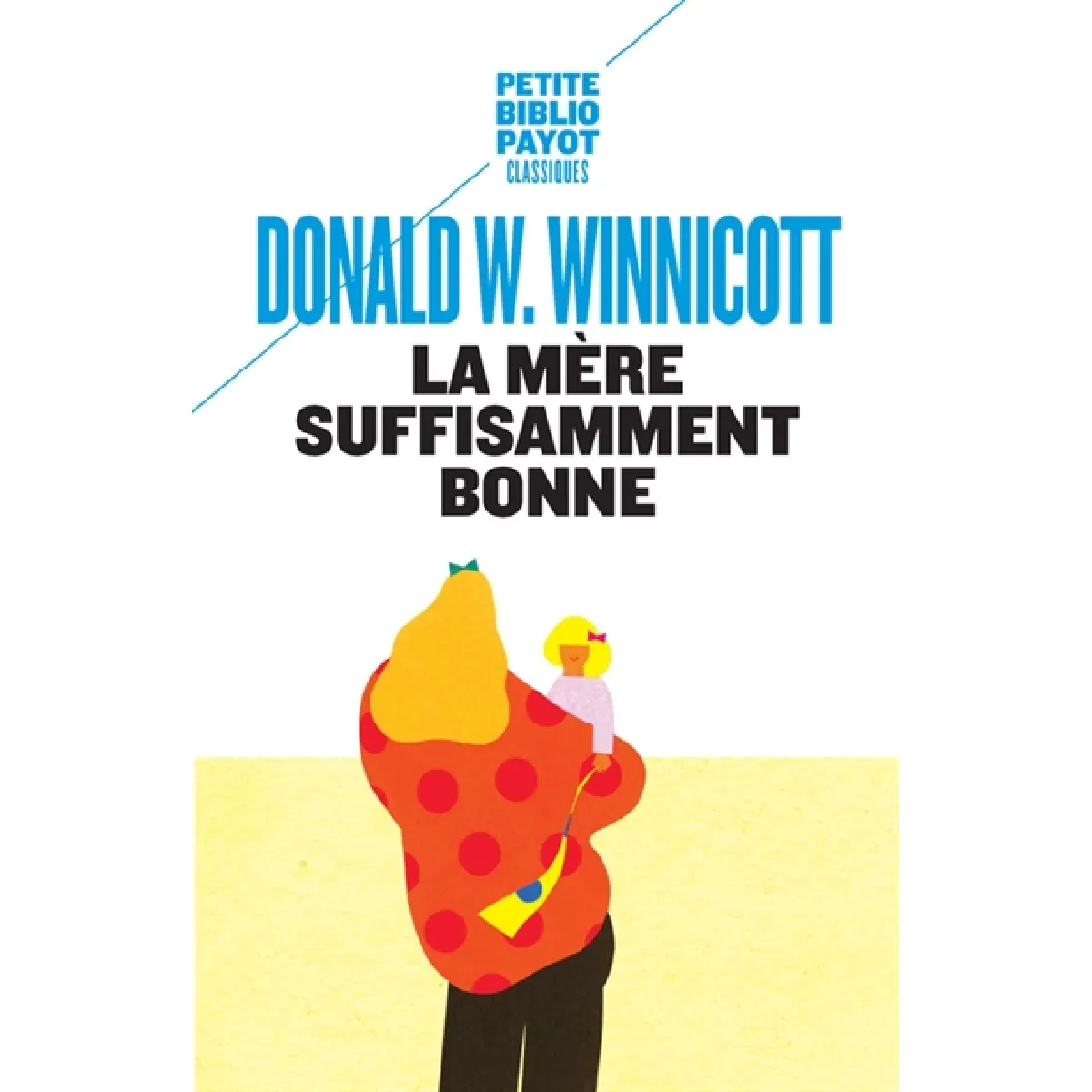 La mère suffisamment bonne · Occasion