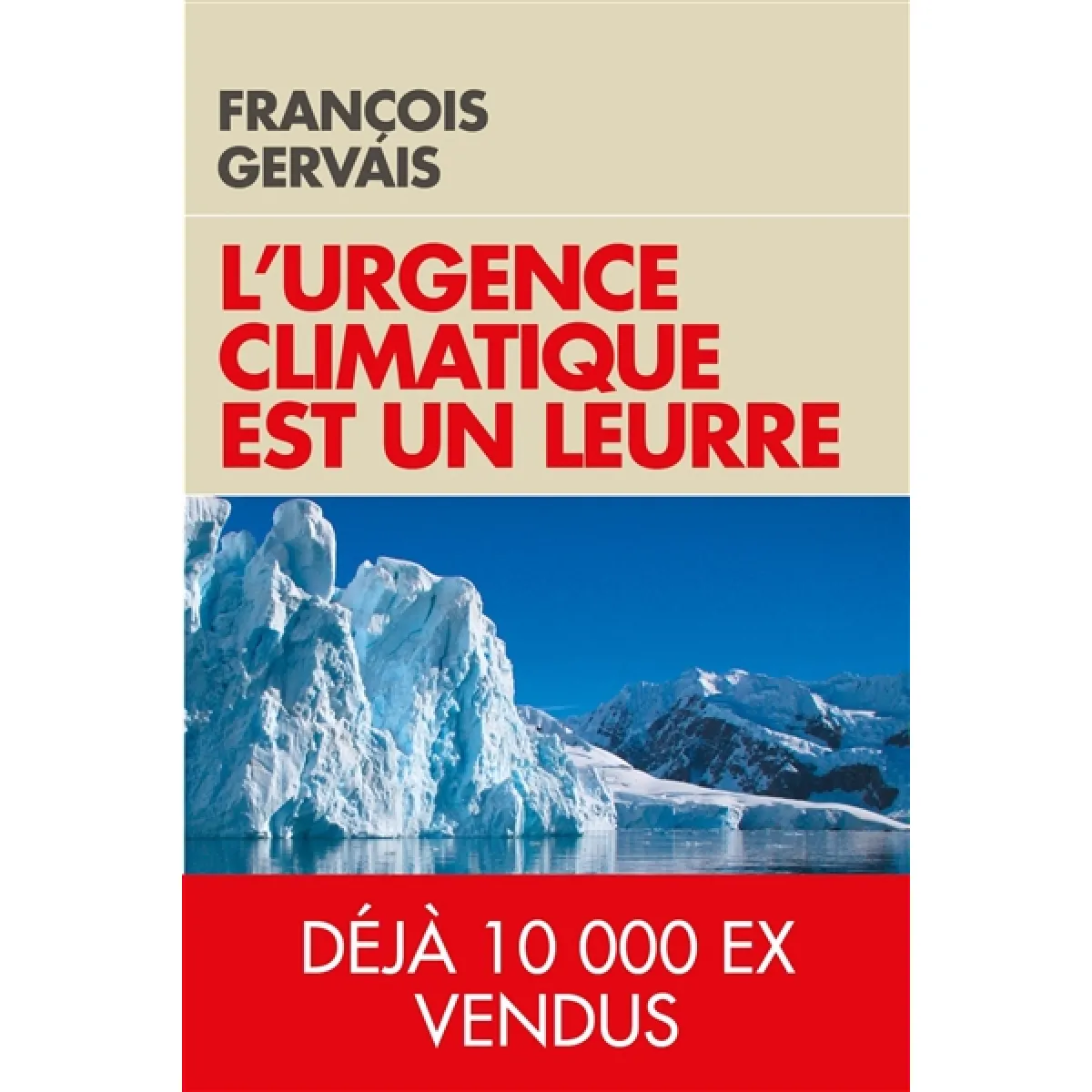 L'urgence climatique est un leurre · Occasion