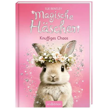 ars Edition Magische Häschen – Knuffiges Chaos