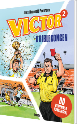Victor. Driblekongen - Lars Bøgeholt Pedersen - Bog